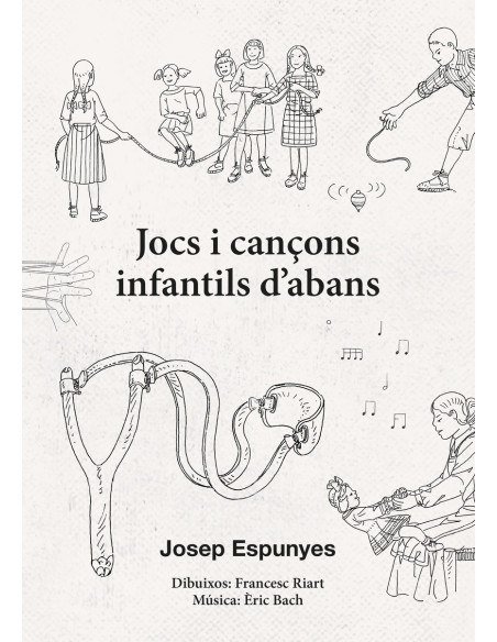 Jocs i cançons infantils d'abans