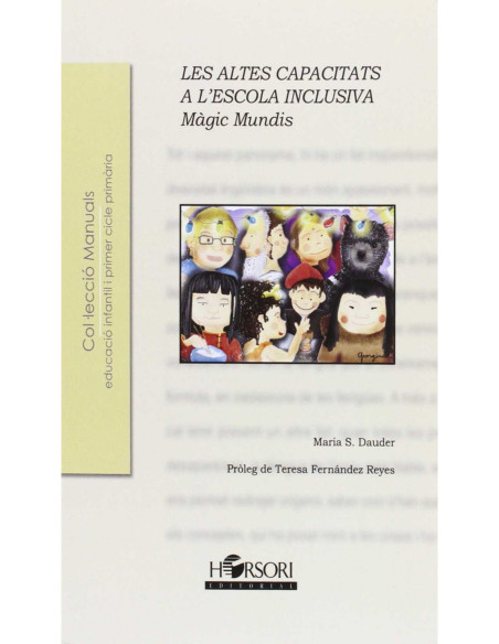 Les altes capacitats a l'escola inclusiva