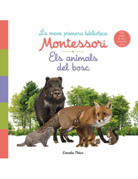 Els animals del bosc la meva primera biblioteca montessori amb solapes de tela i fotos reals