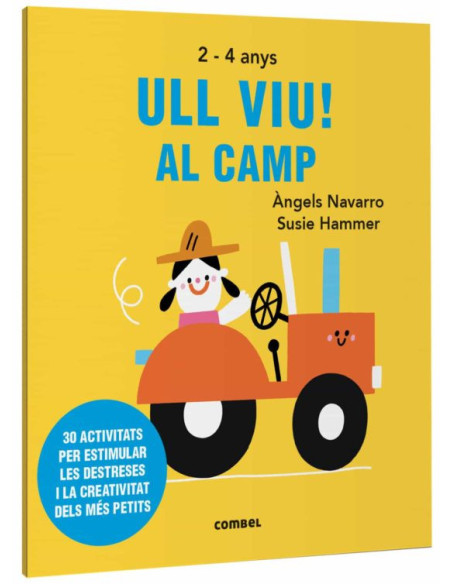 Ull viu! Al camp