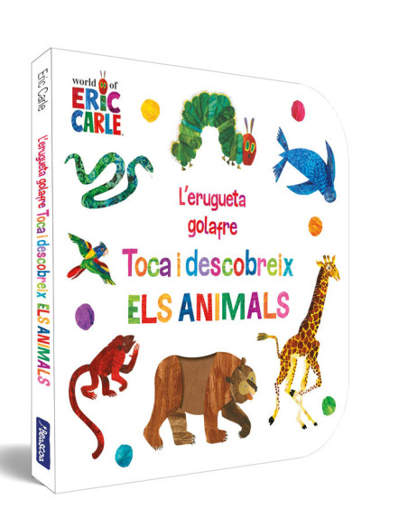 L'erugueta golafre - Toca i descobreix els animals