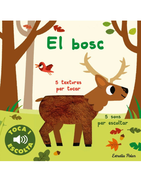 Toca i escolta - El bosc
