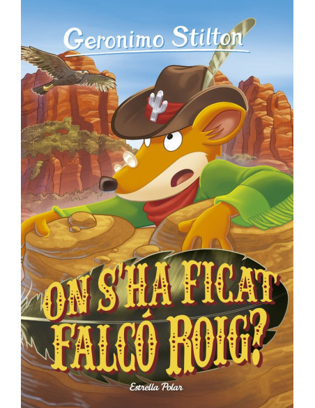 On s'ha ficat falcó roig? - Geronimo Stilton