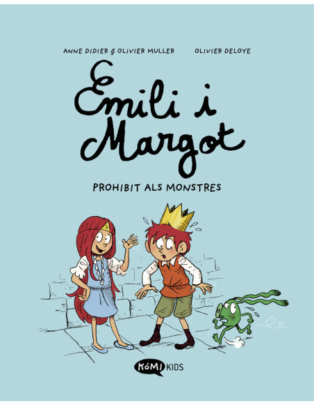 Emili i Margot 1 - Prohibit als monstres